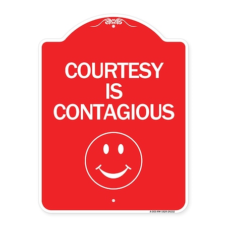 Signmission Designer Series Sign-Courtesy Is Contagious, Red & White Aluminum Sign, 18" x 24", RW-1824-24232 A-DES-RW-1824-24232